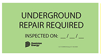 underground repair required label